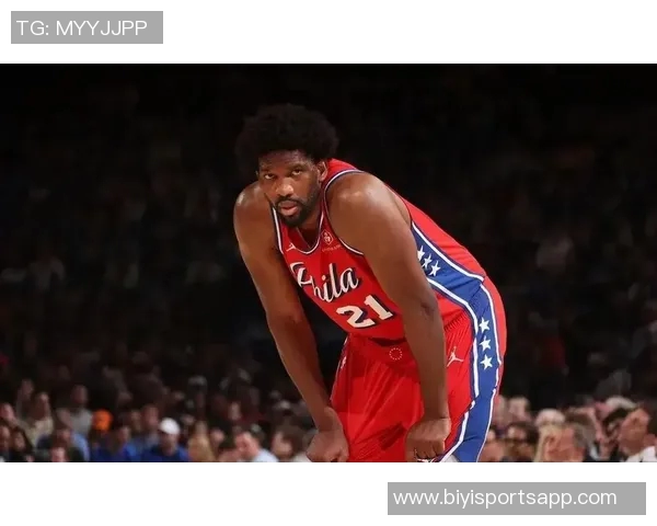 恩比德半场表现低迷仅得8分罚球救场难掩投篮失准